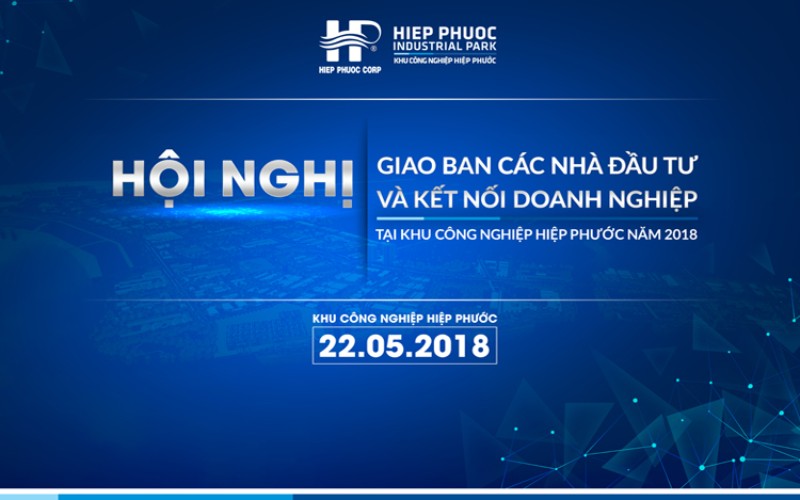 Conference of Investors in Hiep Phuoc Industrial Park - 2018